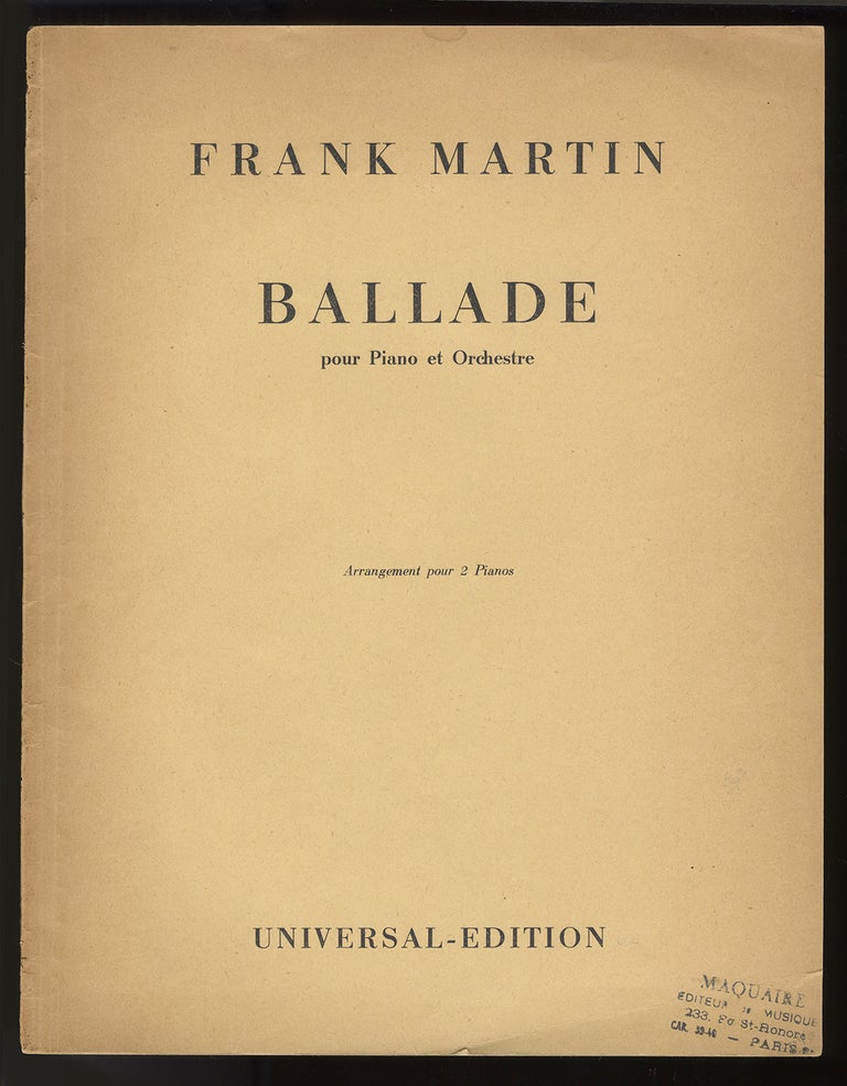 Item #34269 Ballade [2-piano score]. Frank MARTIN.