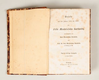 Briefe aus den Jahren 1830 bis 1847 ... Zweite billige Ausgabe in einem Bande