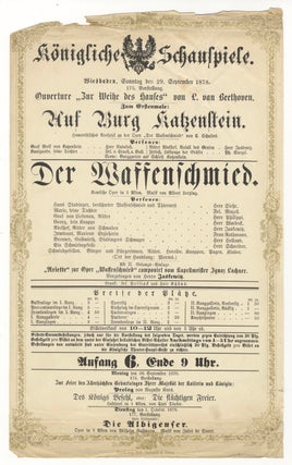 Item #34664 Broadside playbill for a performance in Wiesbaden at the Königliche Schauspiele on...