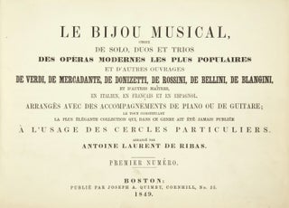 Item #34671 Le Bijou Musical: choix de solo, duos et trios des opéras modernes les. Antoine...