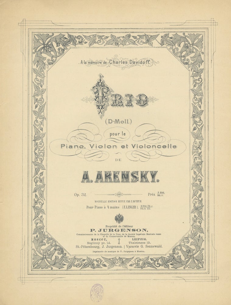 Item #34772 [Op. 32]. Trio (D-Moll.) pour le Piano, Violon et Violoncelle ... Op. 32 ... Prix 5 Rbl. Mk. 11. Anton ARENSKY.