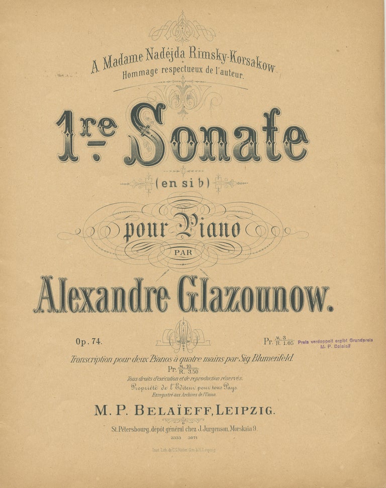 Item #34774 [Op. 74]. 1re. Sonate (en sib) pour Piano ... Op. 74. Pr. M. 3 _ R. 1.05. Aleksandr GLAZUNOV.