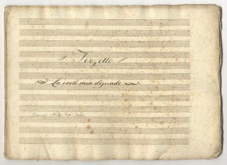 Item #34845 Terzetto "La sorte mia dipende." [Musical manuscript]. Early 19th century. ANON