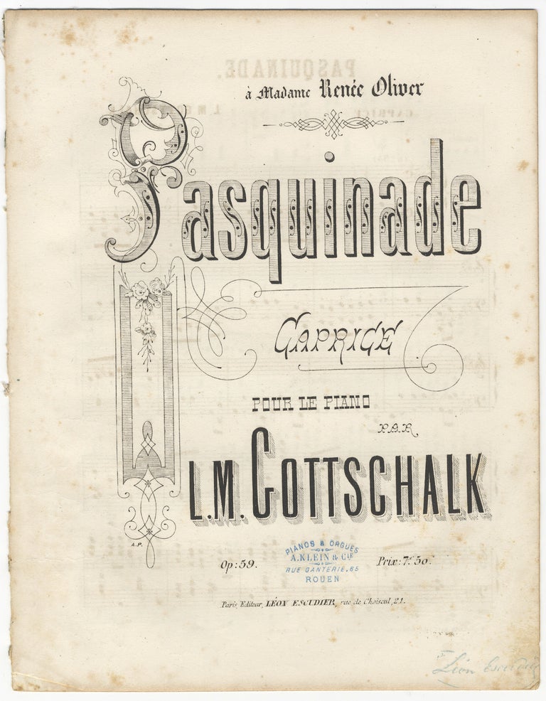 Item #35011 [D-113; Op. 59]. Pasquinade Caprice pour le piano ... Pr: 7f 50. Louis Moreau GOTTSCHALK.