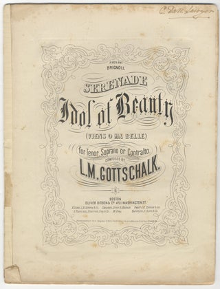 Item #35014 [D-70]. Serenade Idol of Beauty (Viens o ma belle) for Tenor, Soprano or. Louis...