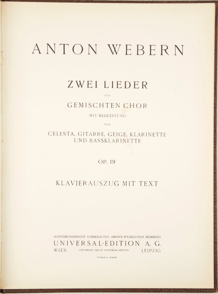 Item #35086 [Op. 19]. Zwei Lieder für gemischten Chor [Piano-vocal score]. Anton WEBERN.