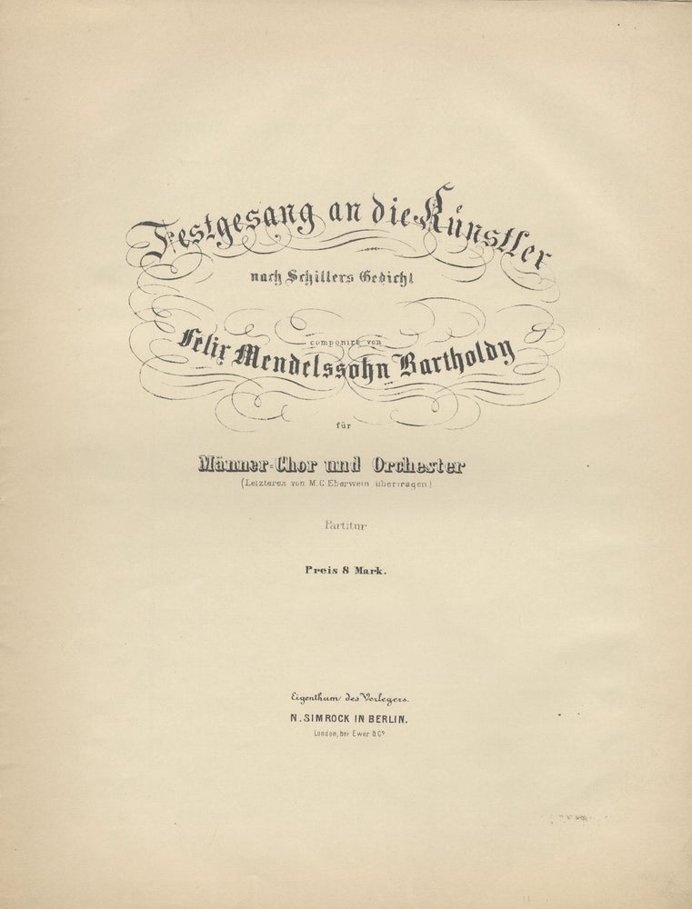 Item #35282 [Op. 68]. Festgesang an die Künstler [Score and parts]. Felix MENDELSSOHN.
