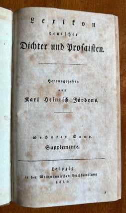 Item #35806 Lexikon deutscher Dichter und Prosaisten. Karl Heinrich JÖRDENS