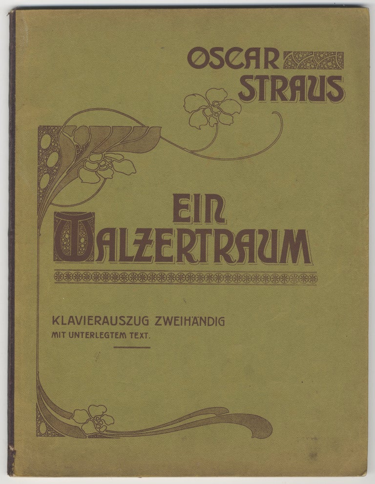 Item #36013 Ein Walzertraum [Piano score with text]. Oscar STRAUS.