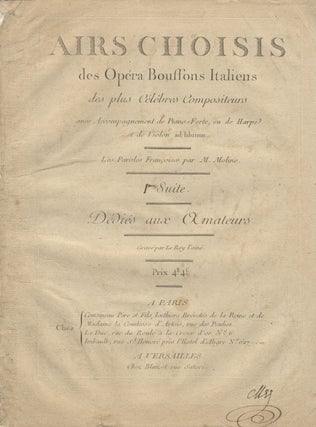 Item #36024 Airs Choisis des Opéra Bouffons Italiens. Giovanni PAISIELLO
