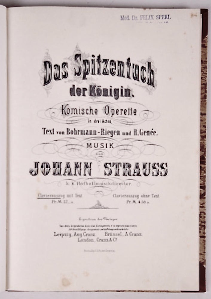 Item #36162 Das Spitzentuch der Königen. [Piano-vocal score]. Johann STRAUSS, Jr.