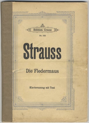 Item #36165 Die Fledermaus [Piano-vocal score]. Johann STRAUSS, Jr