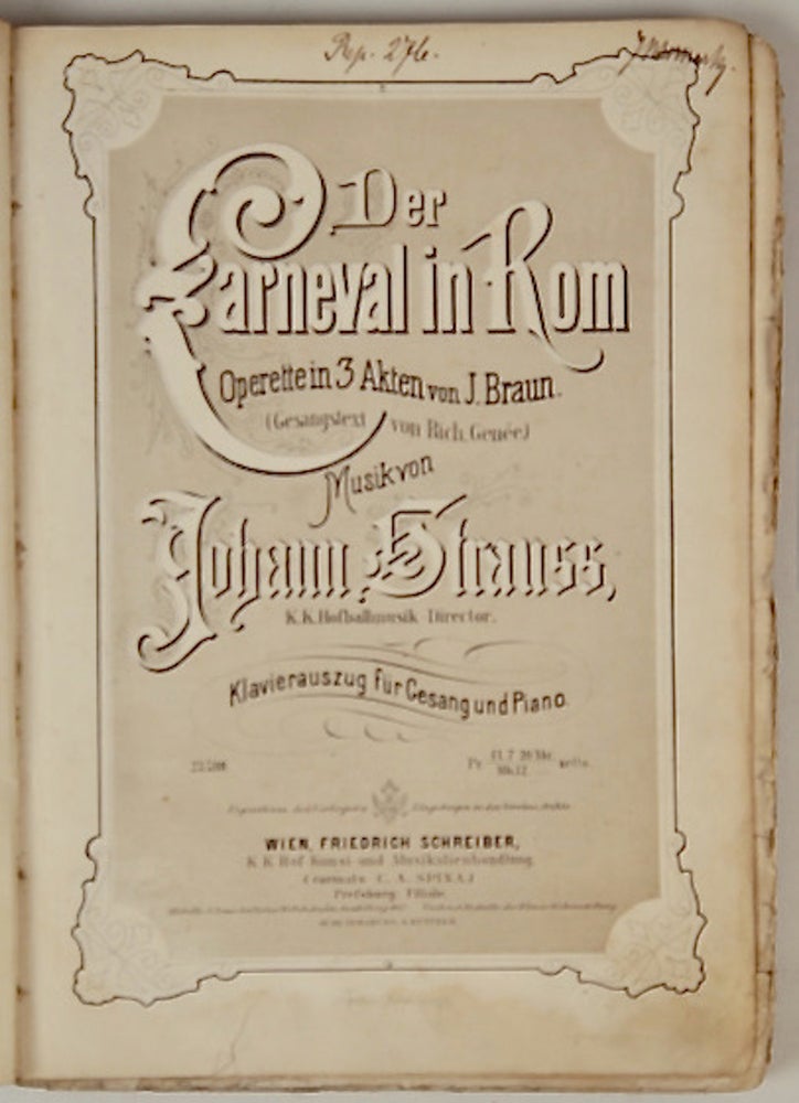 Item #36178 Der Carneval in Rom [Piano-vocal score]. Johann STRAUSS, Jr.