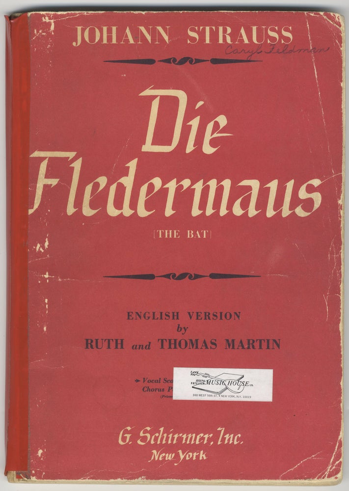 Item #36179 Die Fledermaus (The Bat) English version by Ruth and Thomas Martin. [Piano-vocal score]. Johann STRAUSS, Jr.