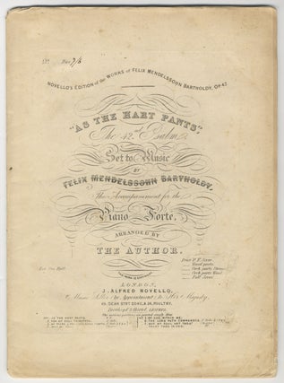 Item #36217 [Op. 42]. "As the Hart Pants," [Piano-vocal score]. Felix MENDELSSOHN