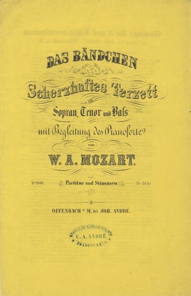 Item #36318 [K441]. Das Bändchen [Piano-vocal score and vocal parts]. Wolfgang Amadeus MOZART