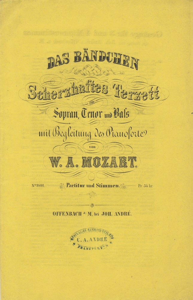 Item #36318 [K441]. Das Bändchen [Piano-vocal score and vocal parts]. Wolfgang Amadeus MOZART.