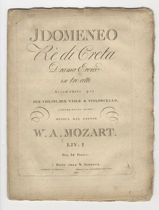 Item #36335 [K366]. Idomeneo Rè di Creta Drama Eroico in tre atti. Wolfgang Amadeus MOZART