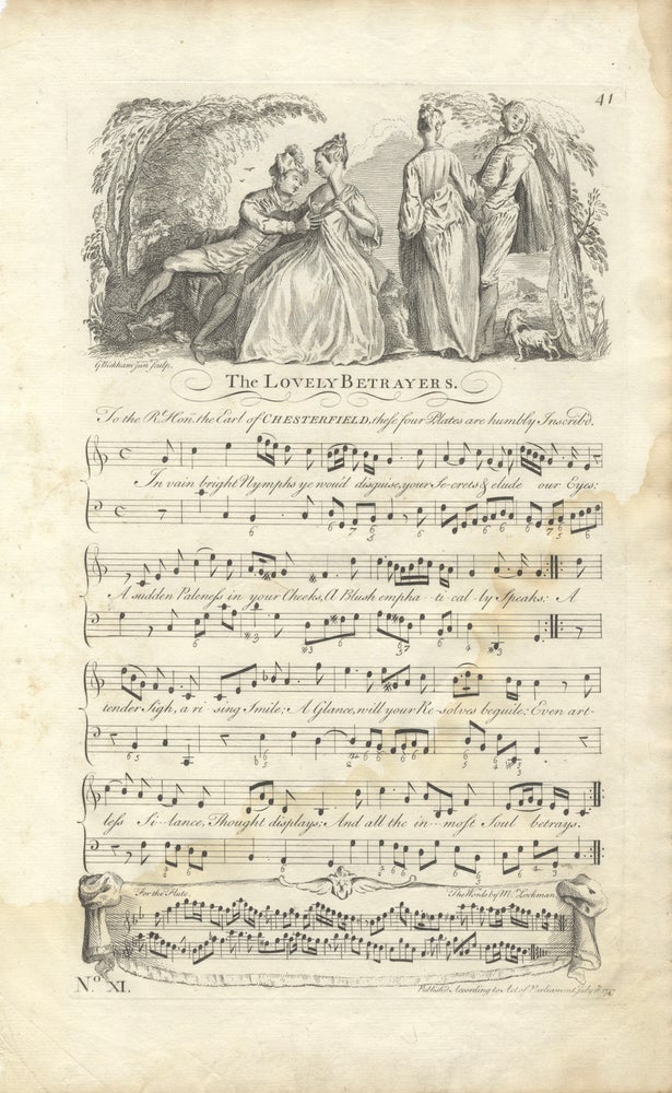 Item #36723 The Lovely Betrayers. The Words by Mr. Lockman. Plate 41 from George Bickham's The Musical Entertainer. ENGLISH ILLUSTRATED VOCAL MUSIC - 18th Century.