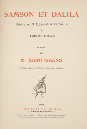 Item #36740 Samson et Dalila Opéra en 3 Actes et 4 Tableaux de Ferdinand Lemaire. Camille...