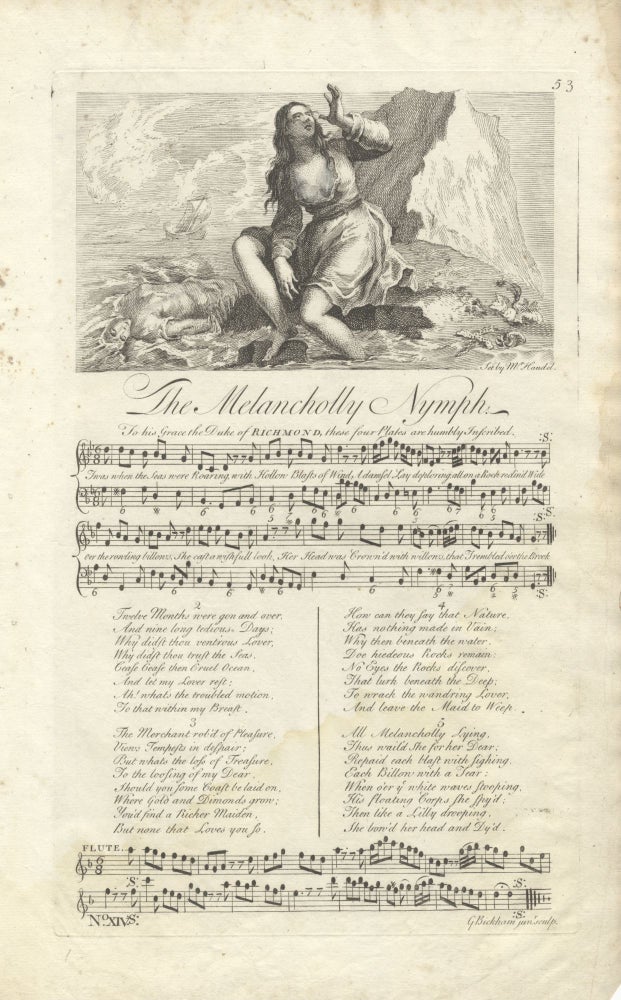 Item #36746 The Melancholy Nymph. Set by Mr. Handel. Plate 53 from George Bickham's The Musical Entertainer. George Frideric HANDEL.