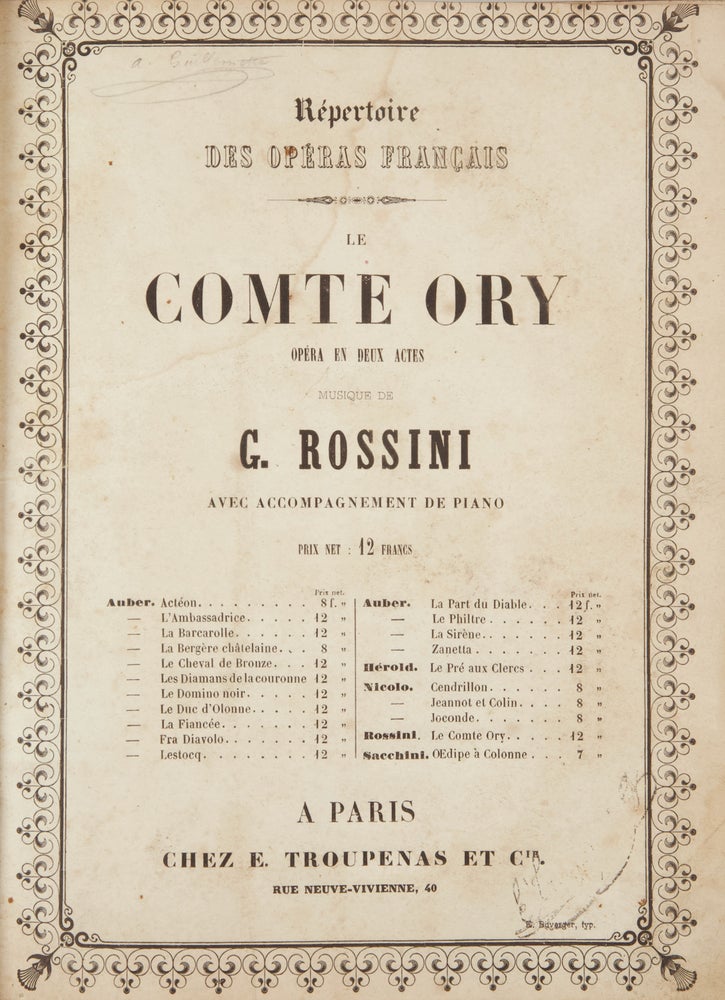 Item #36767 Le Comte Ory Opéra en deux actes ... avec Accompagnement de Piano Prix Net: 12 Francs ... Répertoire des Opéras Français. [Piano-vocal score]. Gioachino ROSSINI.
