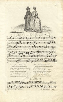 Item #36783 The Beautiful Charmer. The Musick by Mr. Handel. Plate 67 from George Bickham's The...