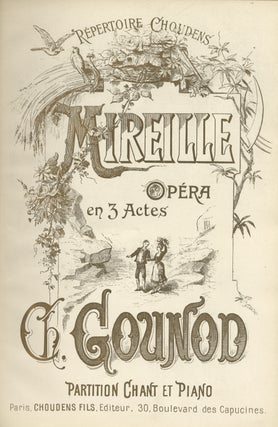 Item #36796 Mireille Opéra en 3 Actes ... Partition Chant et Piano. [Piano-vocal score]. Charles...