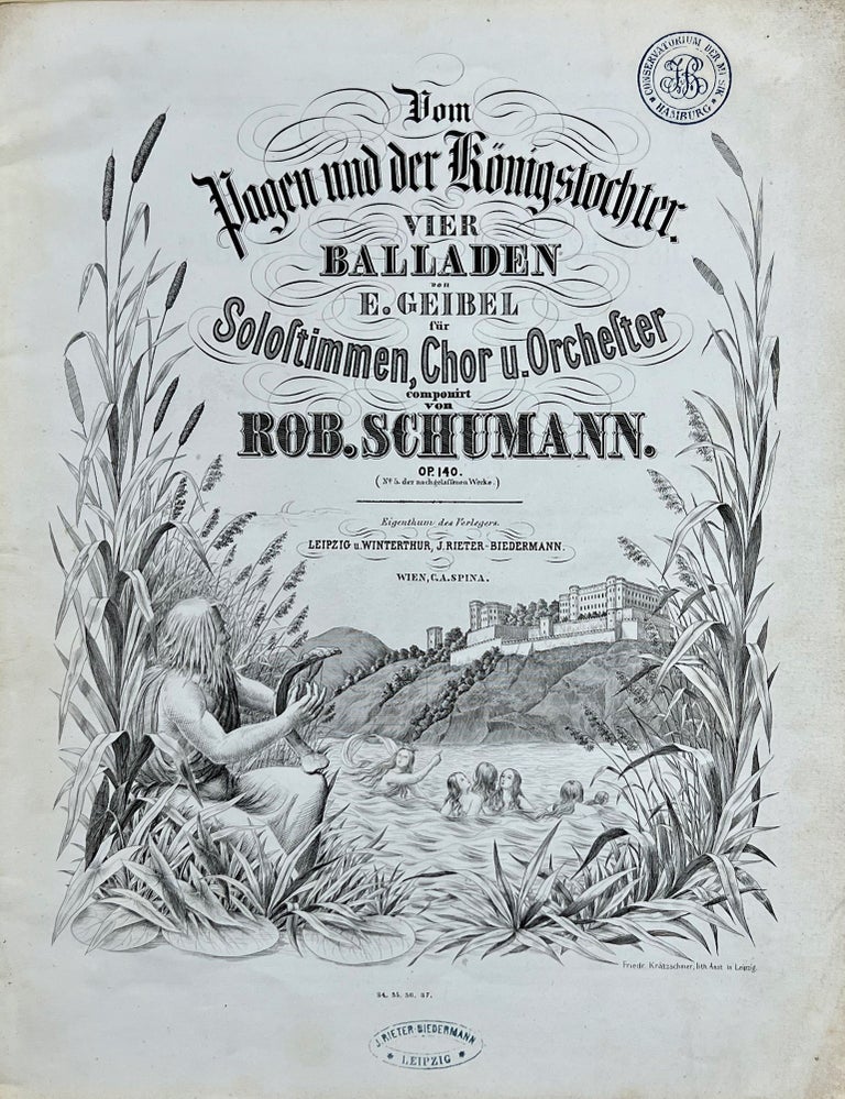 Item #36979 [Op. 140]. Vom Pagen und der Königstochter [Piano-vocal score]. Robert SCHUMANN.
