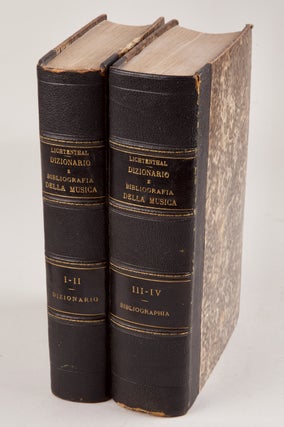 Item #37945 Dizionario e Bibliografia della Musica ... Vol. I [-IV]. Pietro LICHTENTHAL