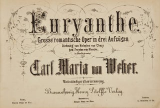 Item #37954 Euryanthe. Grosse romantische Oper in drei Aufzügen Dichtung von Helmine von Chezy...