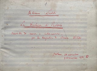 La Duchessa di Padova Musiche di scena e intermezzi, per la tragedia di Oscar Wilde. Autograph musical manuscript full score