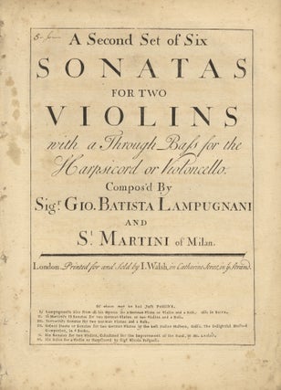 [Op. 1 and Op. 2] Six Sonatas for two Violins with a Through Bass for the Harpsicord or Violoncello. [Set of parts]