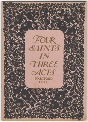 Item #39142 Four Saints in Three Acts. Program for the first performance with Thomson's autograph...