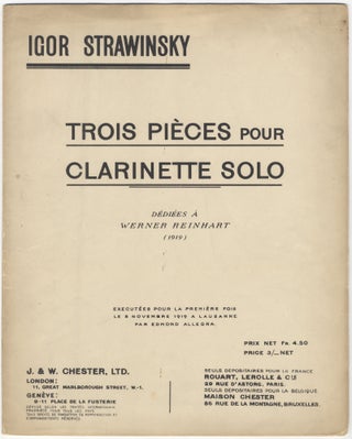 Item #39219 Trois Pièces pour Clarinette Solo Dédiées à Werner Reinhart (1919) Executées...
