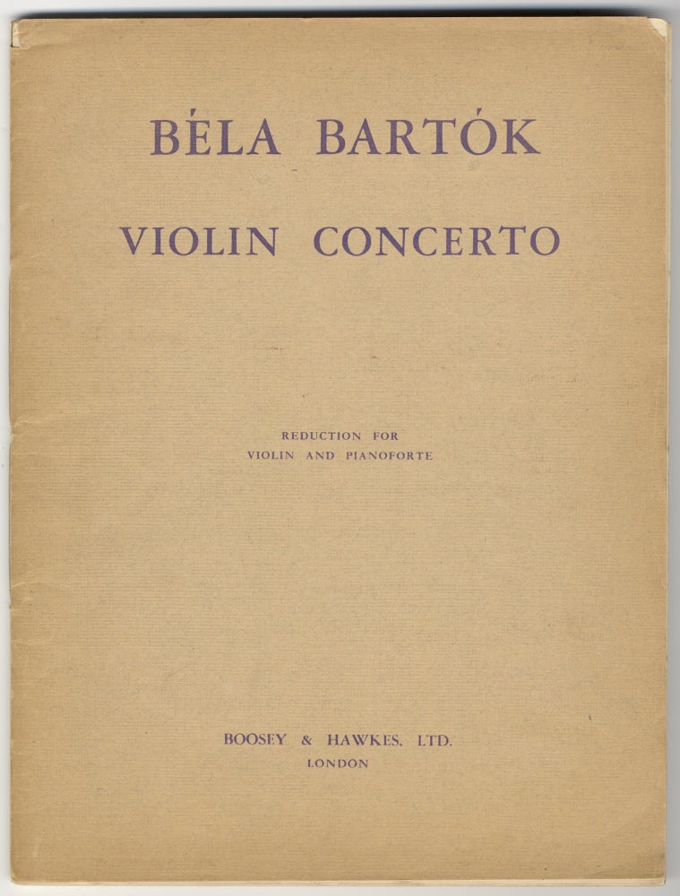 Item #39227 Concerto for Violin and Orchestra. Reduction for Violin and Pianoforte by the Composer. Price 12s. 6d. net. Béla BARTÓK.