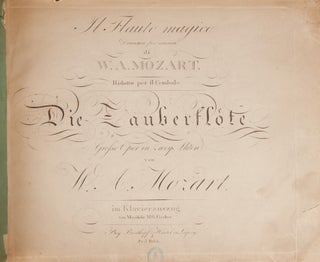 Item #39273 Die Zauberfloete Grosse Oper in zwey Akten ... im Klavierauszug von Musikdir. M.G....