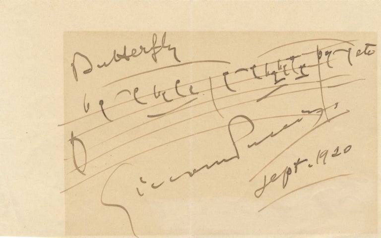 Item #39372 Autograph musical quotation from the composer's opera, Madama Butterfly, signed in full. Giacomo PUCCINI.