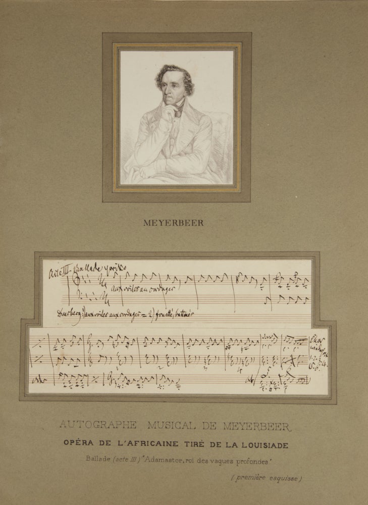 Item #39486 Small archive consisting of an autograph musical quotation from the composer's grand opera, L'Africaine; an autograph letter; and a total of 8 engraved and lithographic portraits. Giacomo MEYERBEER.