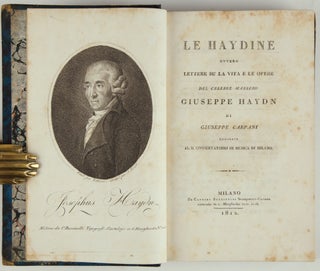 Item #39523 Le Haydine ovvero lettere su la vita e le opere del celebre maestro Giuseppe Haydn di...