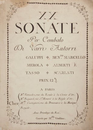 Item #39559 XX Sonate per Cembalo Di Varri[!] Autorri ... Prix 12tt. ... Avec Privilege du Roi....