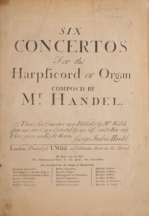 Item #39579 Six Concertos For the Harpsicord or Organ : These Six Concertos were Publish'd by Mr....