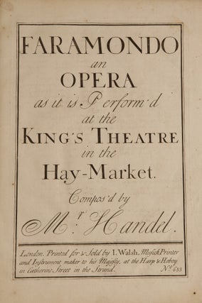 Item #39616 Faramondo an Opera as it is Perform'd at the King's Theatre in the. George Frideric...