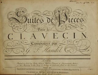 Item #39618 Suites de Pieces pour le Clavecin. [HWV 426-442]. [Volumes I and II, complete]....