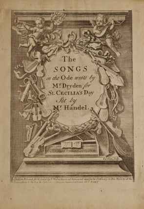 Item #39626 The Songs in the Ode wrote by Mr. Dryden for St. Cecilia's Day. George Frideric HANDEL