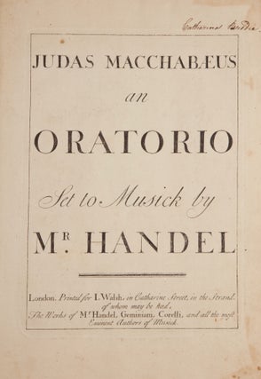 Item #39638 Judas Macchabæus an Oratorio. [HWV 63]. George Frideric HANDEL