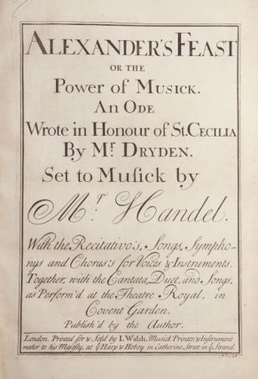 Item #39687 Alexander's Feast or The Power of Musick. An Ode Wrote in Honour of St. Cecilia By...
