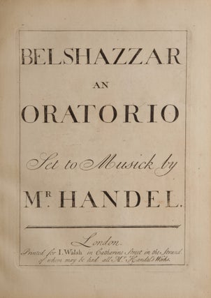 Item #39698 Belshazzar. An Oratorio. [HWV 61]. [Score]. George Frideric HANDEL