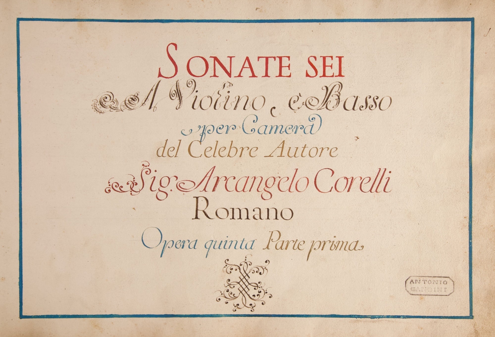 Corelli Manuscript Sonate Sei A Violino e Basso per Camera del Celebre Autore Sig ...