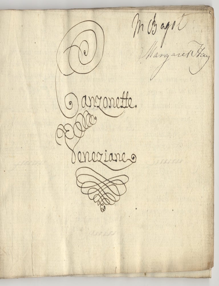 Item #40900 Canzonette Veneziane. [Copyist musical manuscript]. VOCAL MUSIC - 18th Century - Italian - "Da Batello" - Musical Manuscript.